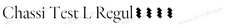 Chassi Test L Regul字体转换